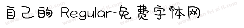 自己的 Regular字体转换